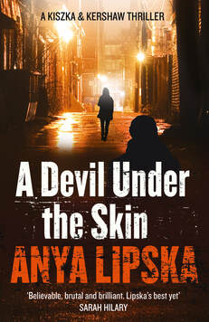 A Devil Under the Skin by Anya Lipska