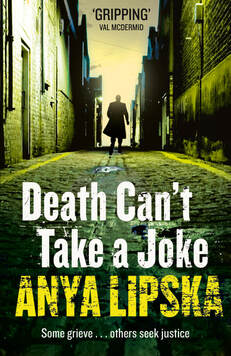 Death Can't Take a Joke by Anya Lipska